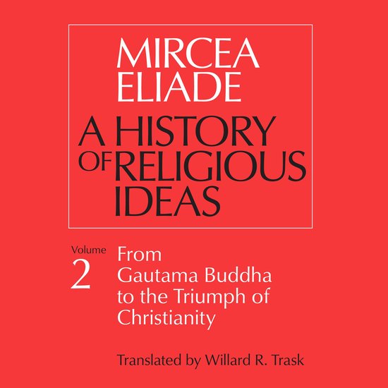 A History of Religious Ideas, Vol. 2 - cover