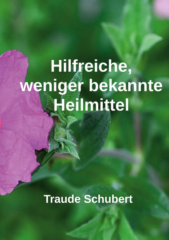 Hilfreiche, weniger bekannte Heilmittel - cover