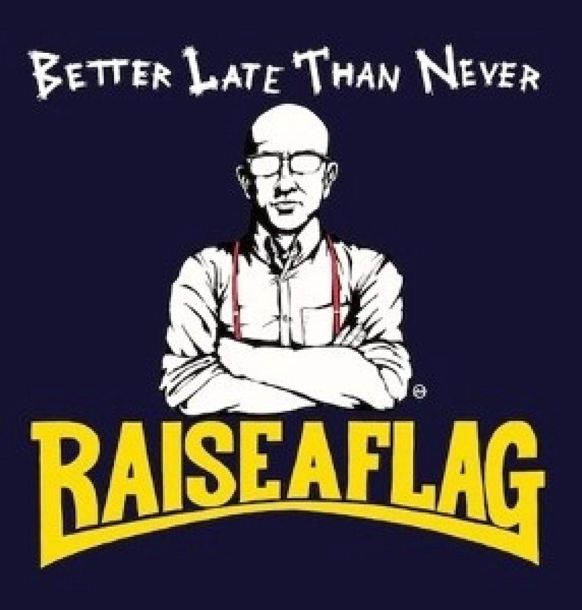 Raise A Flag - Better Late Than Never (LP) (Coloured Vinyl)