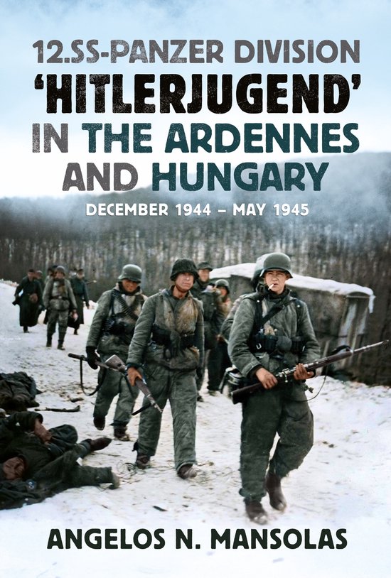 12.SS Panzer Division ‘Hitlerjugend’ in the Ardennes and ... - cover