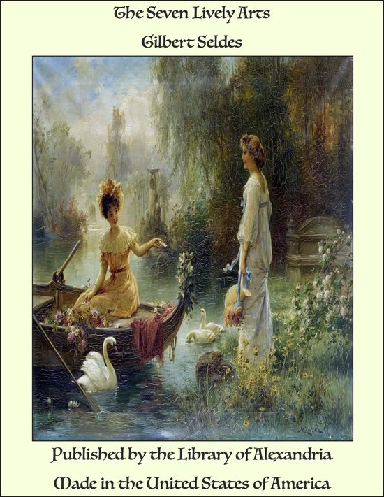 The Seven Lively Arts - cover