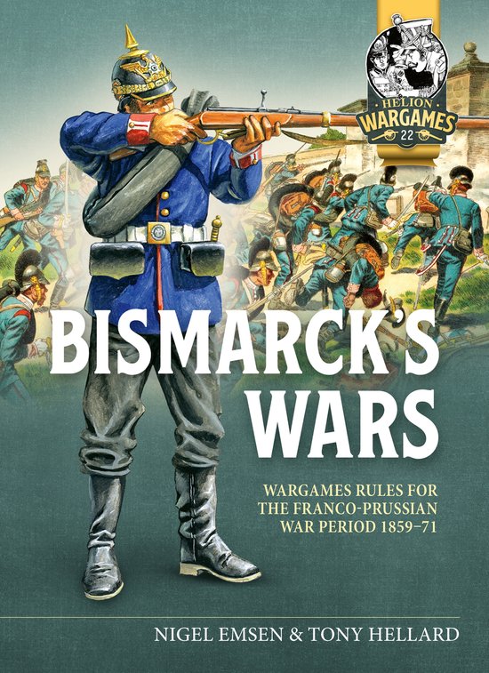 Helion Wargames- Bismarck's War - cover