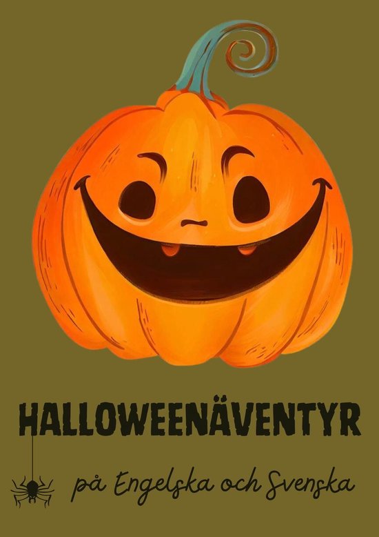Halloweenäventyr på Engelska och Svenska - cover