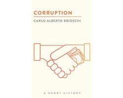 The Short Histories - Corruption