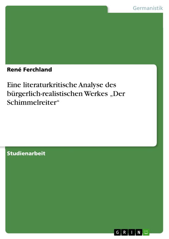 Eine literaturkritische Analyse des bürgerlich-realistische ... - cover