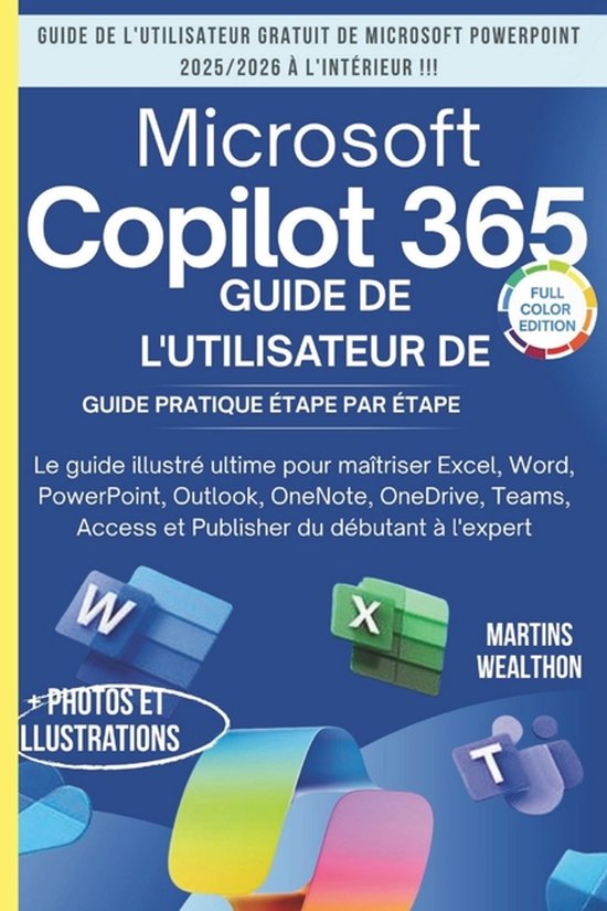 Martins Wealthon Books- Guide de l'Utilisateur de Microsoft  ... - cover