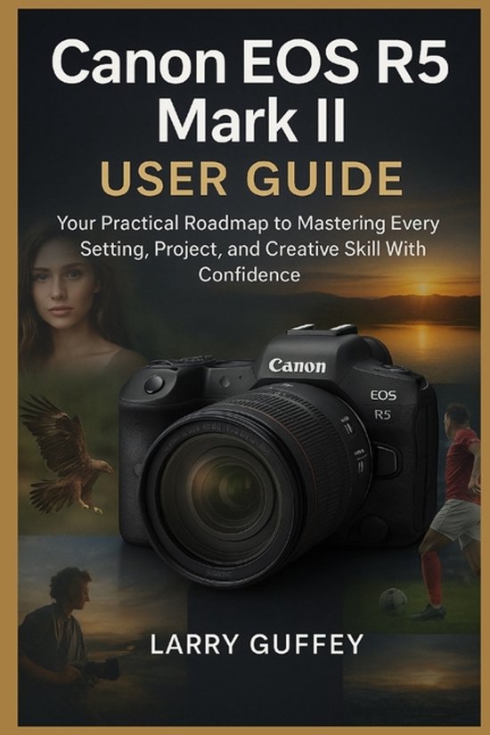 Canon EOS R5 Mark II User Guide - cover