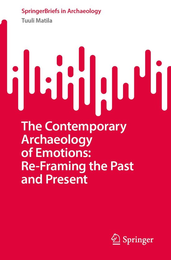 History (R0) - The Contemporary Archaeology of Emotions: Re- ... - cover