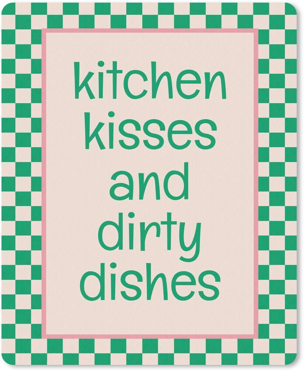 Muismat 19x23 cm - Mousepad Quote - Groen - Geblokt - Keuken - Muismatten