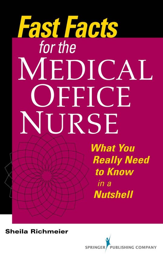 Fast Facts for the Medical Office Nurse - cover