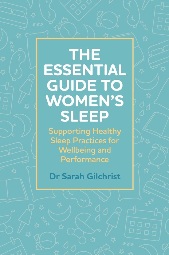 The Essential Guide to Women’s Sleep - cover