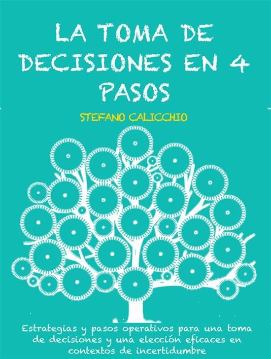 La toma de decisiones en 4 pasos - cover