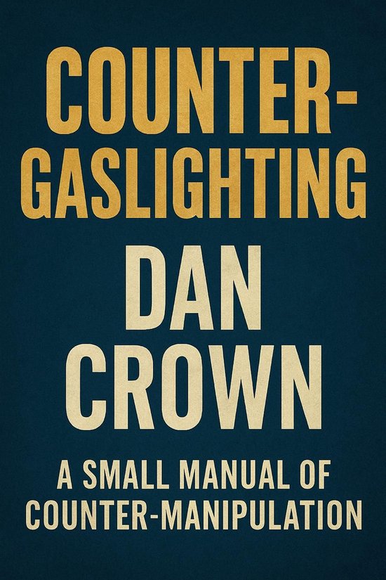 Foto: Counter gaslighting a small manual of counter manipulation