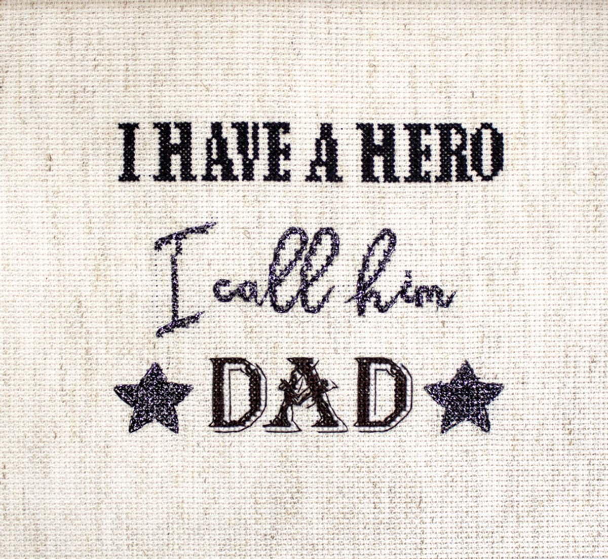Borduurpakket I HAVE A HERO, I CALL HIM DAD - LETISTITCH