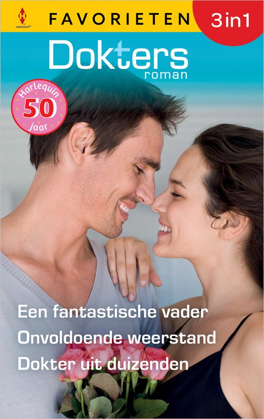 Doktersroman Favorieten 841 - Een fantastische vader / Onvoldoende weerstand / Dokter uit duizenden