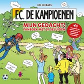 F.C. De Kampioenen 1 - Mijn gedacht! Fanboek met 24 geluiden
