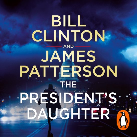 Bill Clinton & James Patterson stand-alone thrillers2-The Pr ... - cover