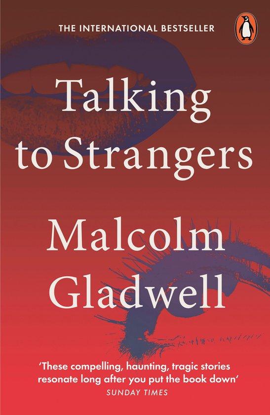 Boek "Talking to Strangers" van Malcolm Gladwell. Rode cover met grote lippen en een oog.