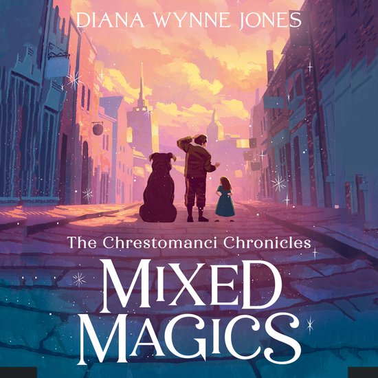 The Chrestomanci Series- Mixed Magics - cover