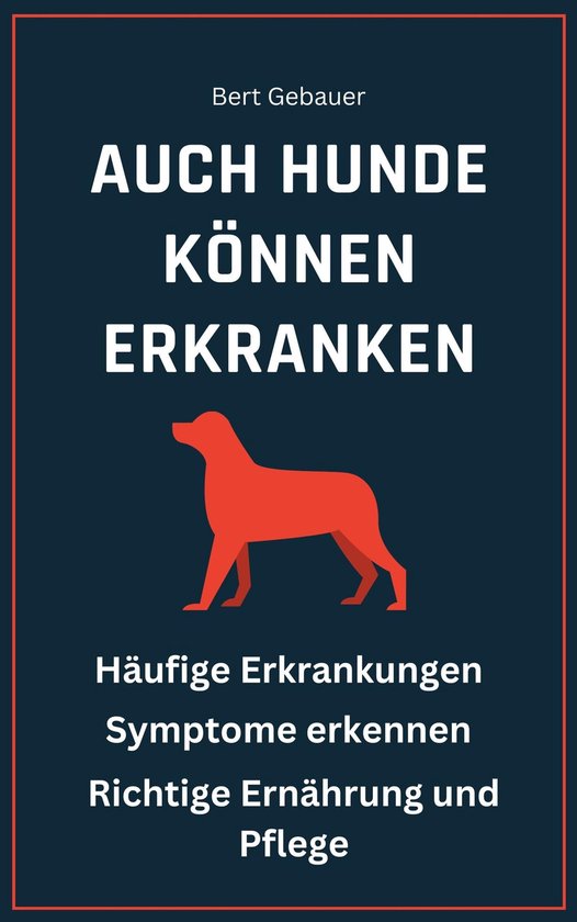 Auch Hunde können erkranken - cover