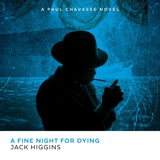 Paul Chavasse series-A Fine Night for Dying - cover