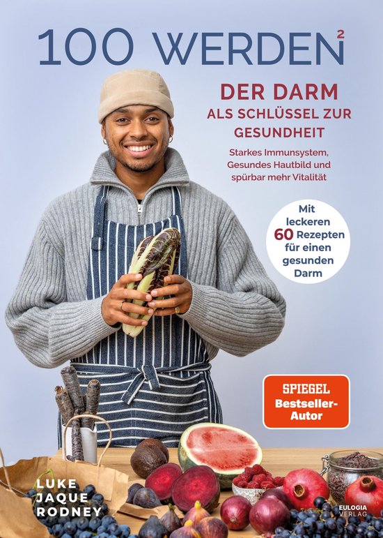 100 werden 2 - Der Darm als Schlüssel zur Gesundheit - cover