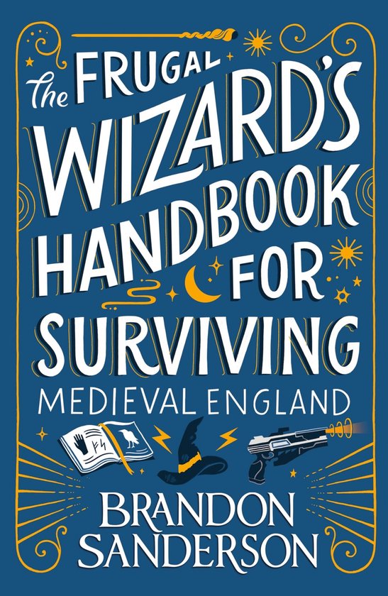 The Frugal Wizard's Handbook for Surviving Medieval England - cover