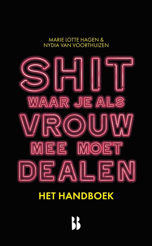 Shit waar je als vrouw mee moet dealen - het handboek - cover