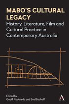 Anthem Studies in Australian Literature and Culture- Mabo’s Cultural Legacy