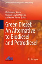Advances in Sustainability Science and Technology - Green Diesel: An Alternative to Biodiesel and Petrodiesel