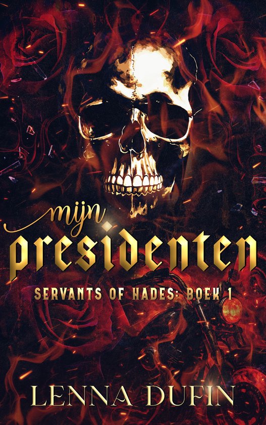 Servants of Hades 1 - Mijn Presidenten - cover