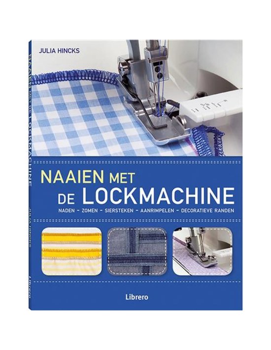 Naaien met de Lockmachine