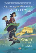 A Matter-of-Fact Magic Book - A Matter-of-Fact Magic Book: Witch in the House
