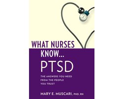 What Nurses Know...PTSD