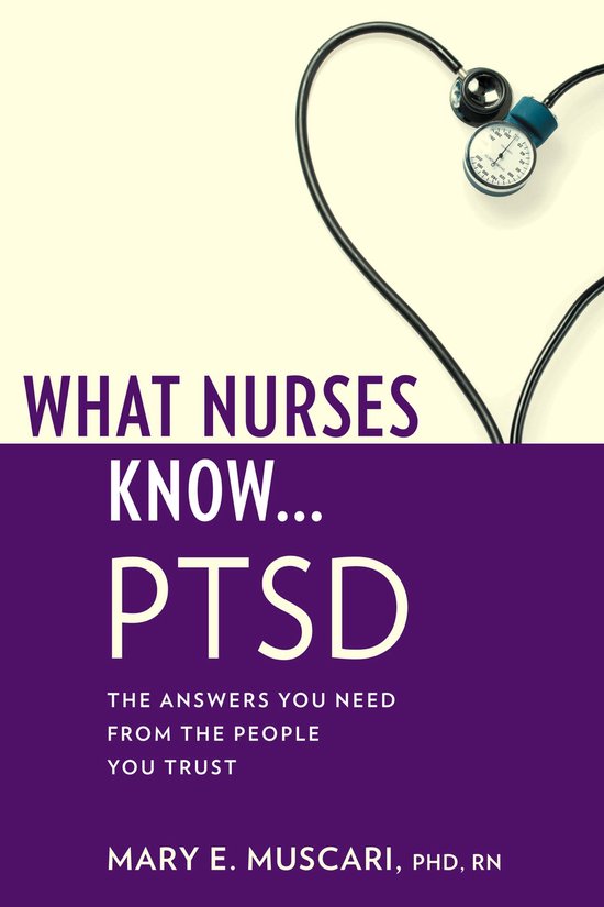 What Nurses Know...PTSD - cover