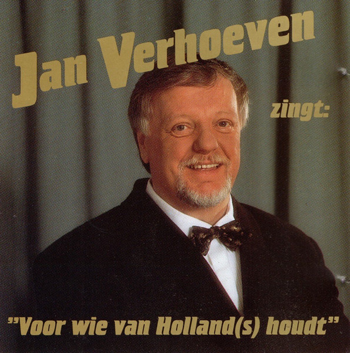 Jan Verhoeven zingt: "Voor wie van Holland(s) houdt"