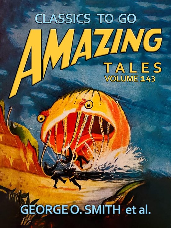 Classics To Go - Amazing Tales Volume 143