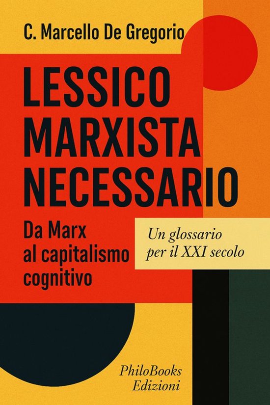 Filosofie e Dissenso 1 - Lessico Marxista Necessario - cover
