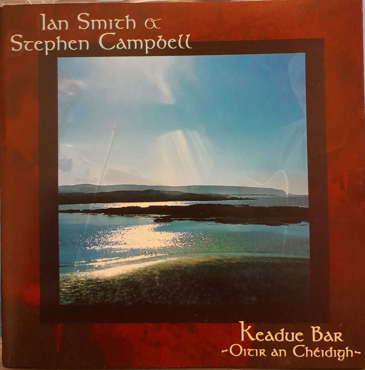 Ian Smith & Stephen Campbell : Keadue Bar CD
