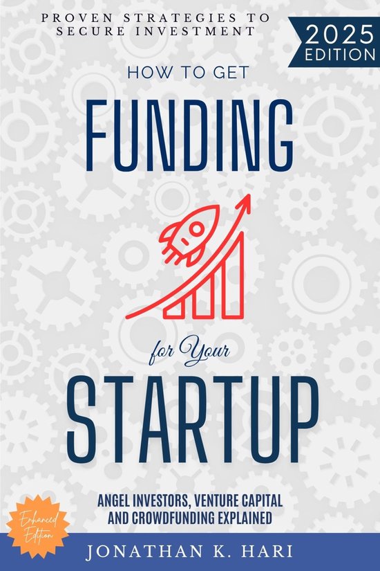 How to Get Funding for Your Startup: - cover