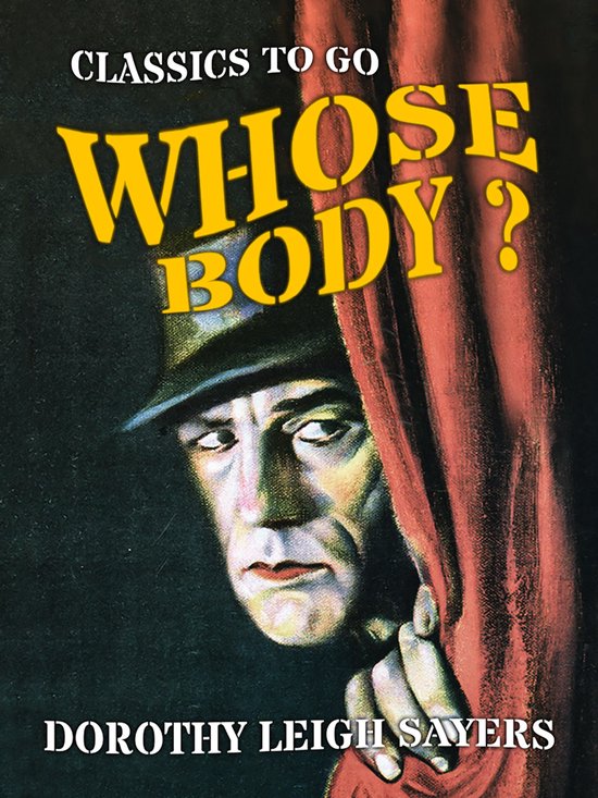 Classics To Go - Whose Body? - cover