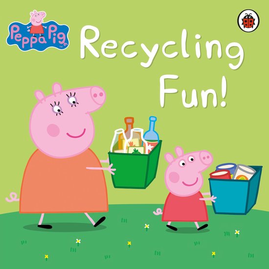 Peppa Pig - Peppa Pig: Recycling Fun - cover