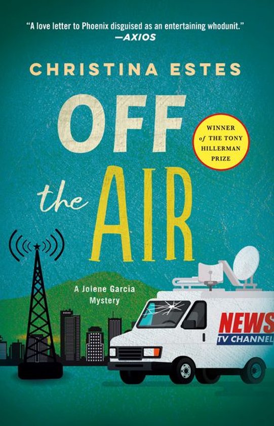 Jolene Garcia Mysteries 1 - Off the Air - cover