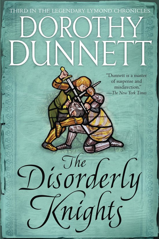 Lymond Chronicles-The Disorderly Knights - cover