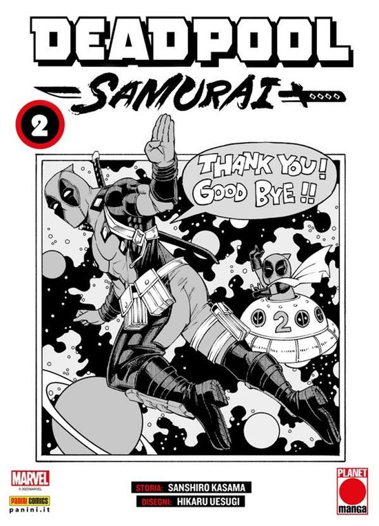 Deadpool Samurai 2 comic cover met Deadpool die een samurai pose aanneemt en een vliegende schotel. "Thank you! Good bye!!"
