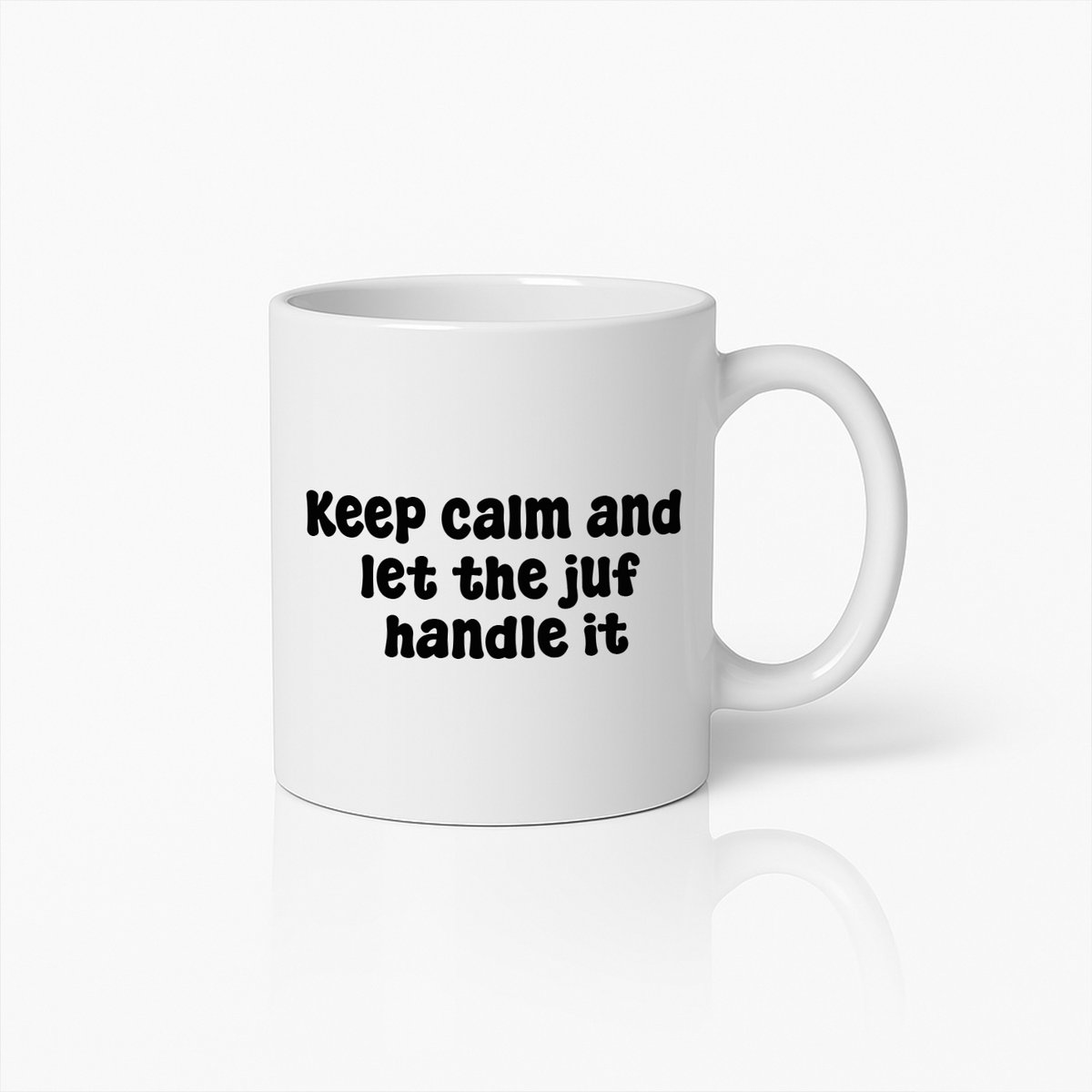 Keep Calm en Laat de Juf het Doen Mok – Grappig Cadeau voor Juf