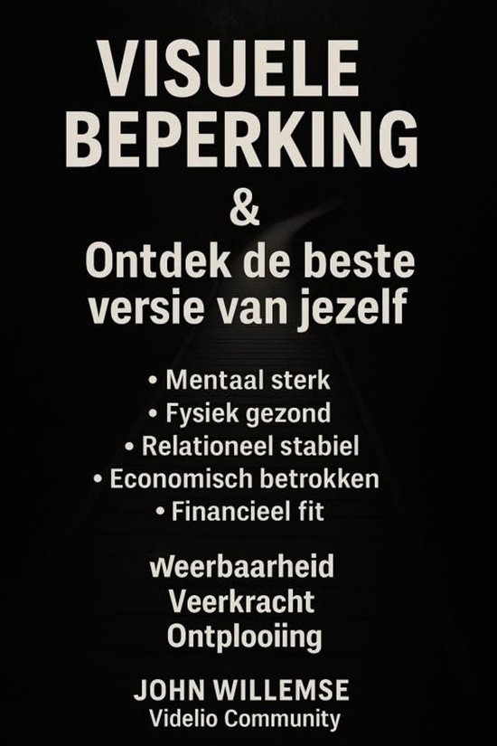 Visuele beperking & Ontdek de beste versie van jezelf - cover