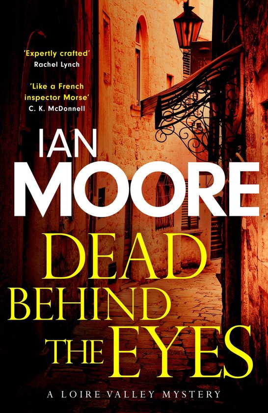 Loire Valley Mystery 2 - Dead Behind the Eyes - cover