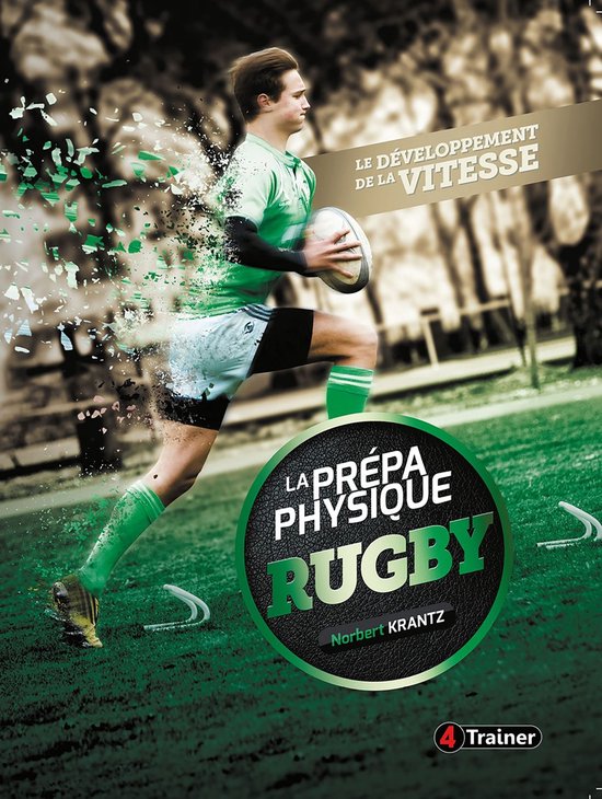 La Prépa physique Rugby 1 - La Prépa physique Rugby : le d ... - cover