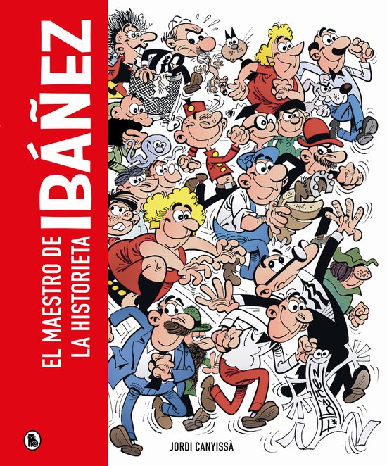 Ibáñez. El maestro de la historieta - cover